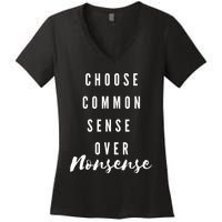 Chose Common Sense Over Nonsense Kamala Harris 2024 Women's V-Neck T-Shirt