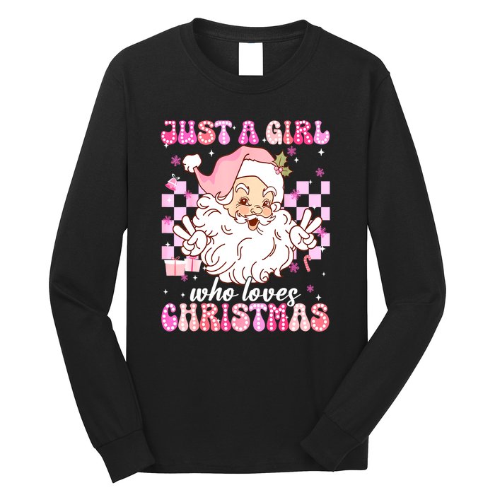 Cute Christmas Santa Claus Groovy Just A Girl Who Loves Xmas Girl Gift Long Sleeve Shirt