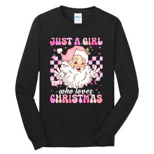 Cute Christmas Santa Claus Groovy Just A Girl Who Loves Xmas Girl Gift Tall Long Sleeve T-Shirt