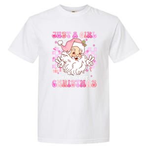 Cute Christmas Santa Claus Groovy Just A Girl Who Loves Xmas Girl Gift Garment-Dyed Heavyweight T-Shirt