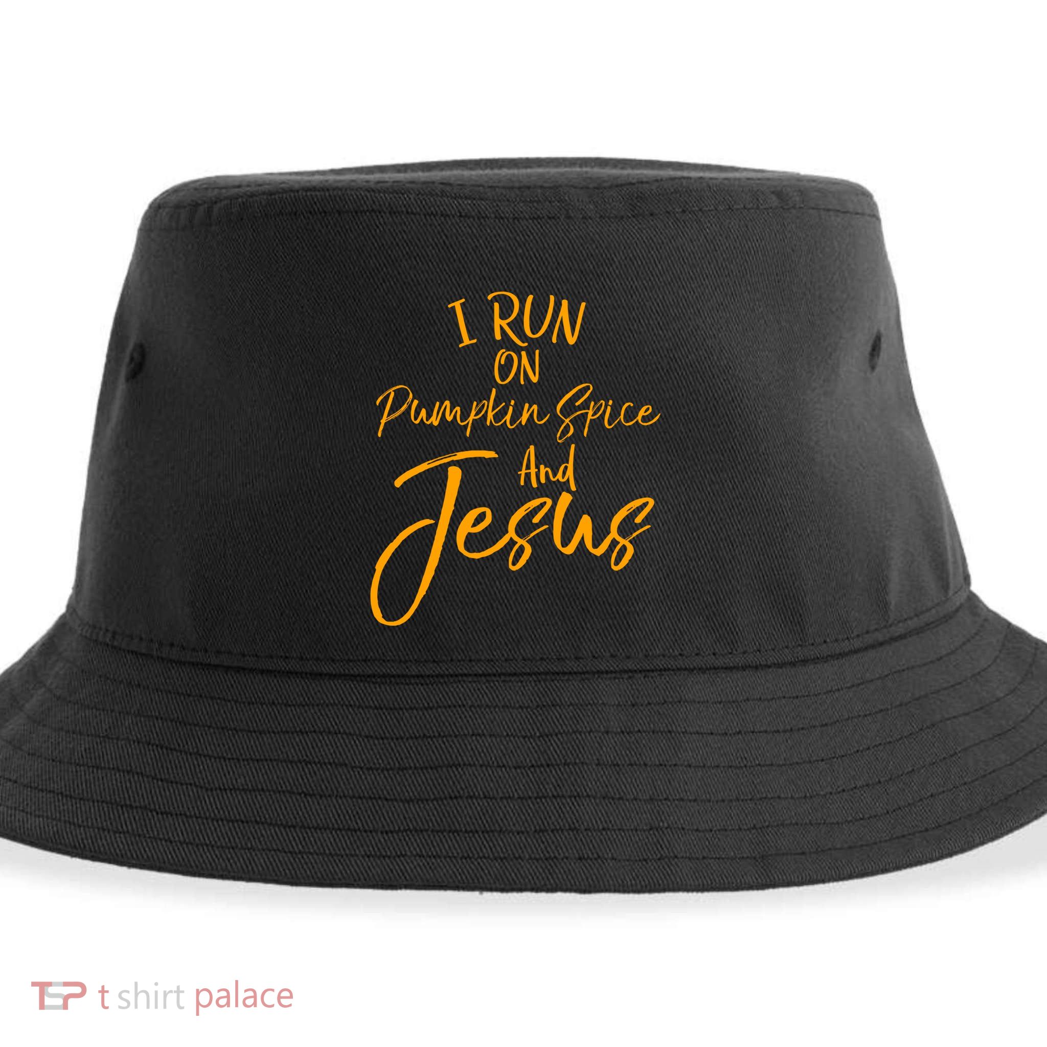 Cute Christian Saying I Run On Pumpkin Spice And Jesus Cute Gift Sustainable Bucket Hat