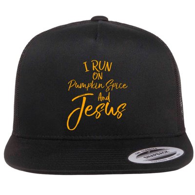 Cute Christian Saying I Run On Pumpkin Spice And Jesus Cute Gift Flatbill Hat