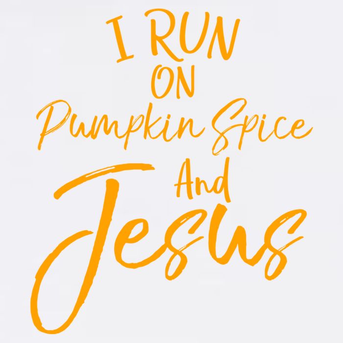 Cute Christian Saying I Run On Pumpkin Spice And Jesus Cute Gift Garment-Dyed Sweatshirt