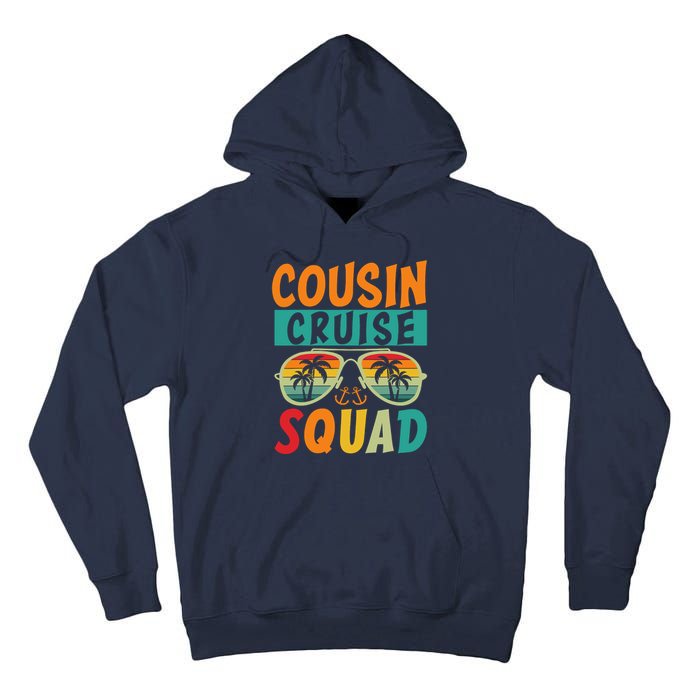 Cousin Cruise Squad 2025 Cruise Ship Party Group Vacation Tall Hoodie