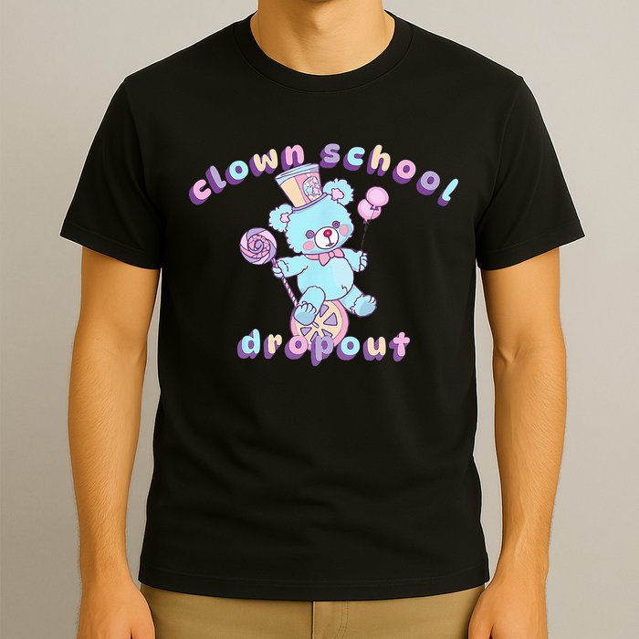 Clowncore Clown School Dropout Pastel Goth Teddy Bear Circus T-Shirt