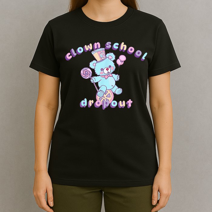 Clowncore Clown School Dropout Pastel Goth Teddy Bear Circus T-Shirt
