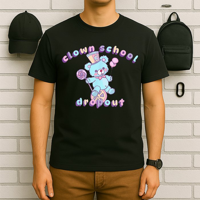 Clowncore Clown School Dropout Pastel Goth Teddy Bear Circus T-Shirt