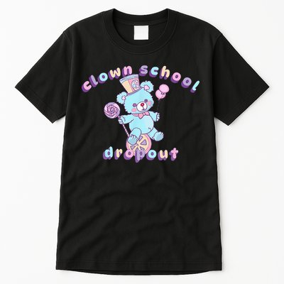 Clowncore Clown School Dropout Pastel Goth Teddy Bear Circus Tall T-Shirt