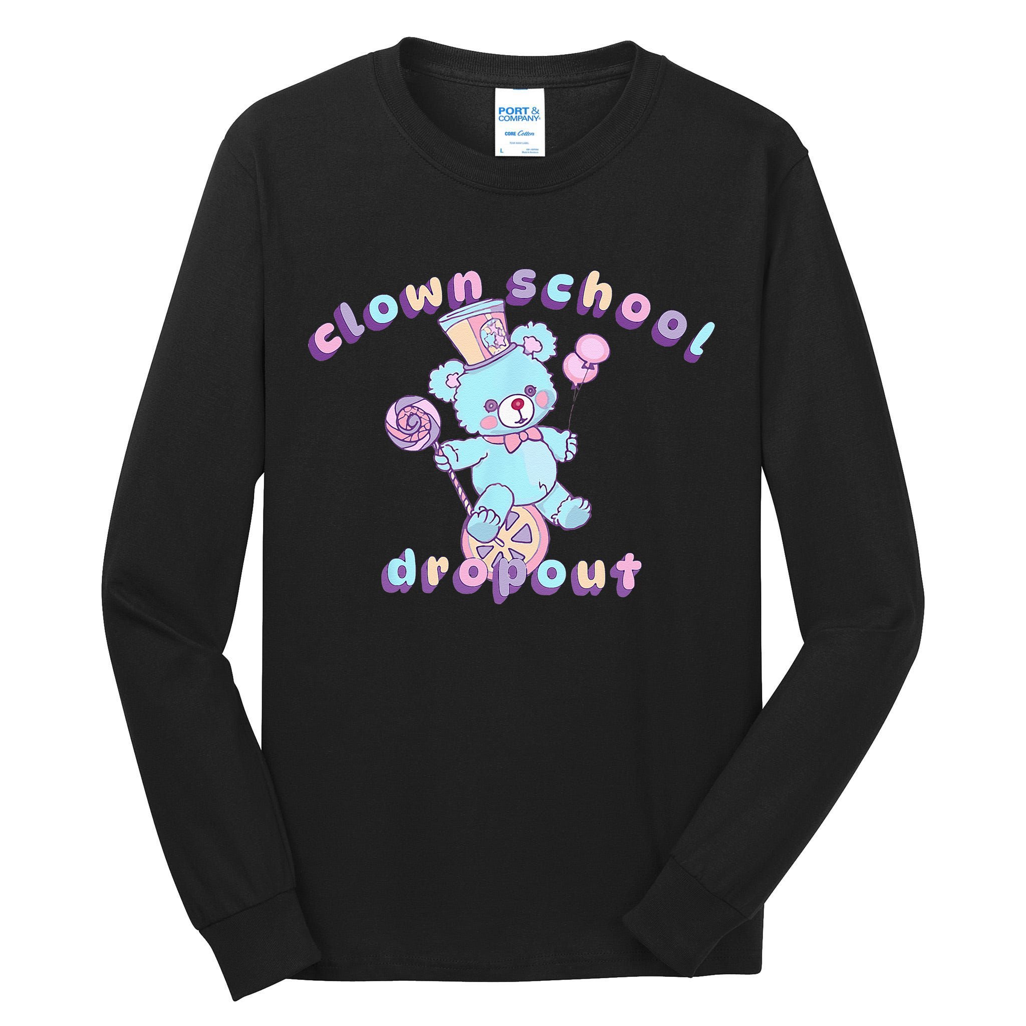 Clowncore Clown School Dropout Pastel Goth Teddy Bear Circus Tall Long Sleeve T-Shirt