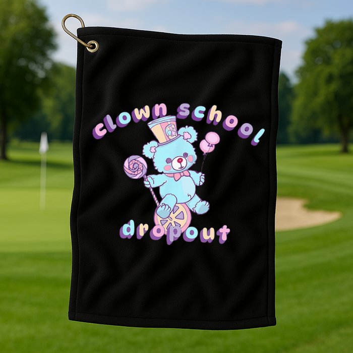 Clowncore Clown School Dropout Pastel Goth Teddy Bear Circus Golf Towel