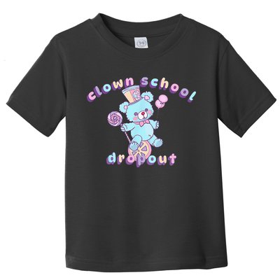Clowncore Clown School Dropout Pastel Goth Teddy Bear Circus Toddler T-Shirt