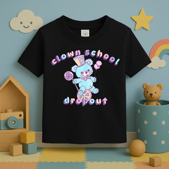 Clowncore Clown School Dropout Pastel Goth Teddy Bear Circus Toddler T-Shirt