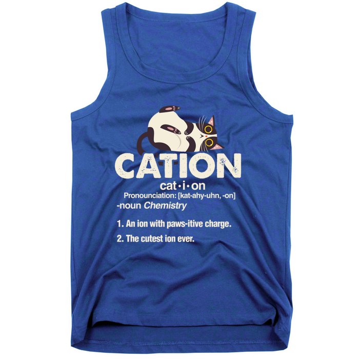 Cation Cat Science Chemistry Teacher Chemist Kitten Lover Meaningful Gift Tank Top