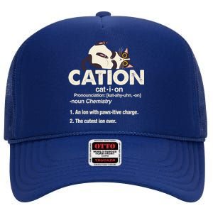 Cation Cat Science Chemistry Teacher Chemist Kitten Lover Meaningful Gift High Crown Mesh Back Trucker Hat