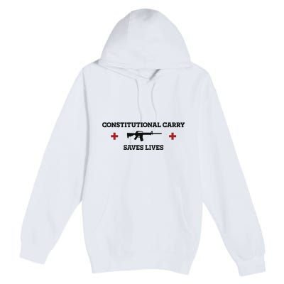 Constitutional Carry Saves Lives Premium Pullover Hoodie