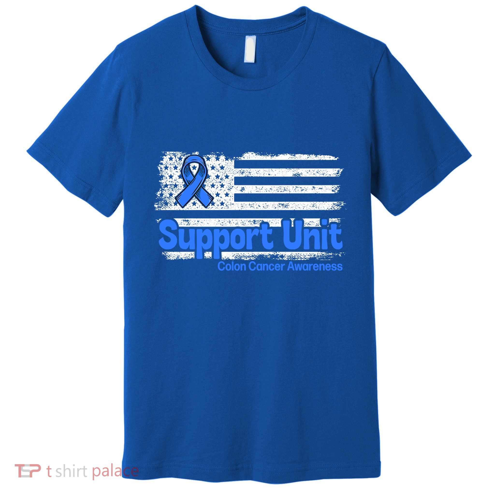 Colon Cancer Support Unit Flag Blue Colon Cancer Awareness Funny Gift Premium T-Shirt