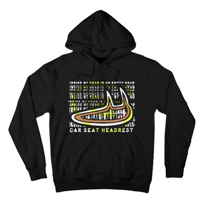 Carseatheadrest Car Seat Headrest Inside My Head Hoodie