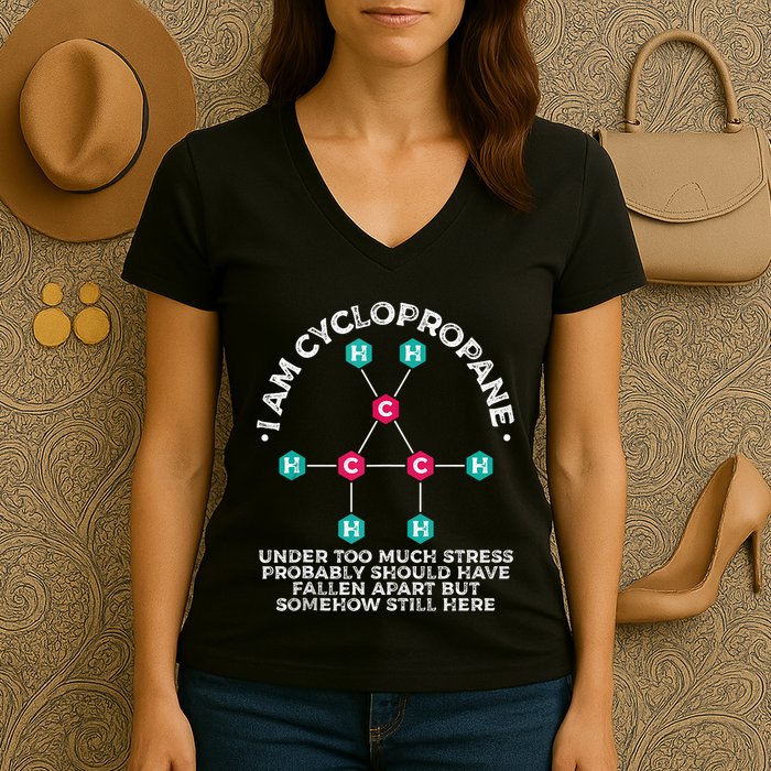 Chemistry Cyclopropane Science Nerd Geek Chemist Women's V-Neck T-Shirt