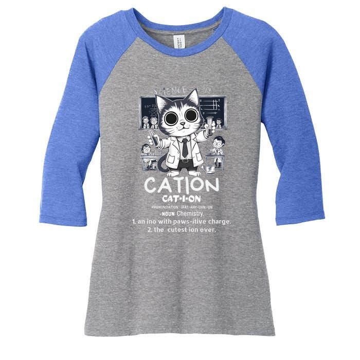 Cation Cute Science Cat Pawsitive Elet Chemistry Teacher Gift Women's Tri-Blend 3/4-Sleeve Raglan Shirt