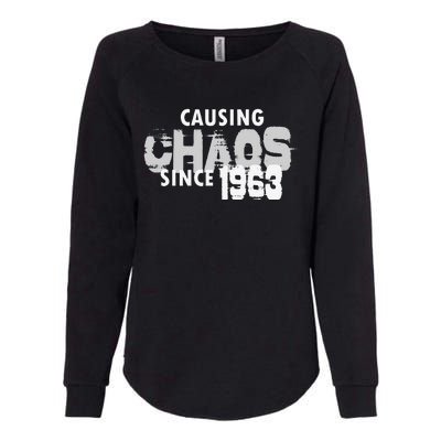 Causing Chaos Since 1963 Funny 56th Birthday Womens California Wash Sweatshirt