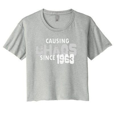 Causing Chaos Since 1963 Funny 56th Birthday Women's Crop Top Tee