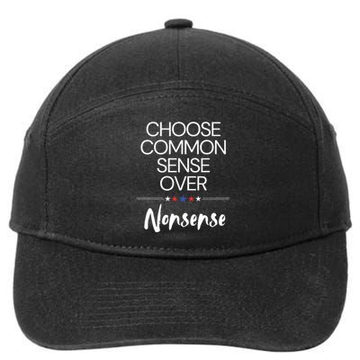 Choose Common Sense Over Nonsense Kamala Harris 7-Panel Snapback Hat