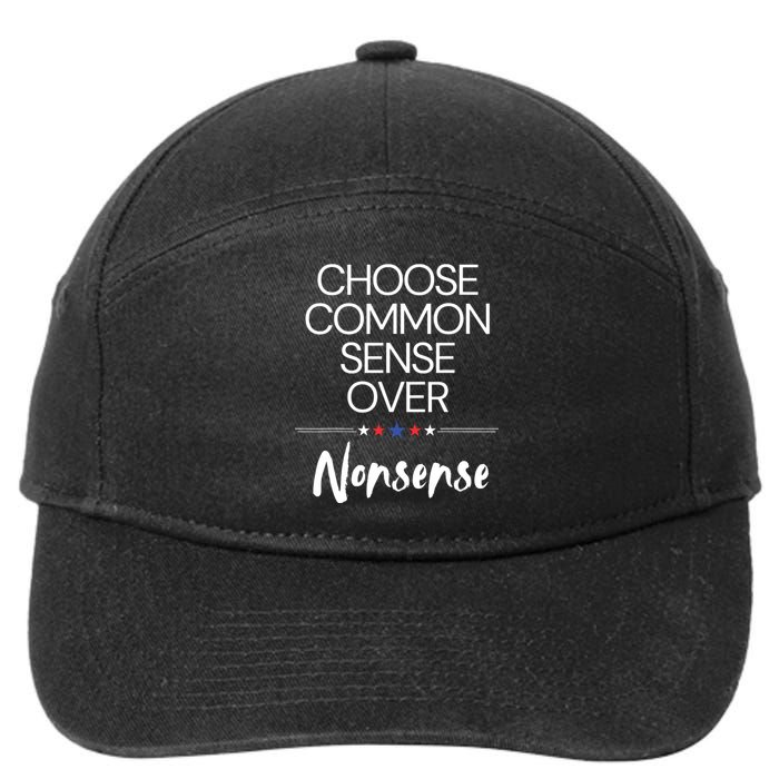 Choose Common Sense Over Nonsense Kamala Harris 7-Panel Snapback Hat