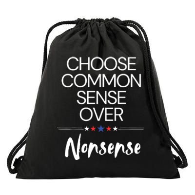 Choose Common Sense Over Nonsense Kamala Harris Drawstring Bag