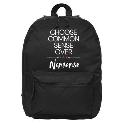 Choose Common Sense Over Nonsense Kamala Harris 16 in Basic Backpack