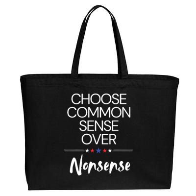 Choose Common Sense Over Nonsense Kamala Harris Cotton Canvas Jumbo Tote