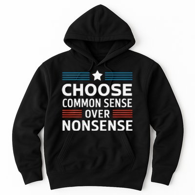 Choose Common Sense Over Nonsense 2024 Election Democrat Gif Hoodie