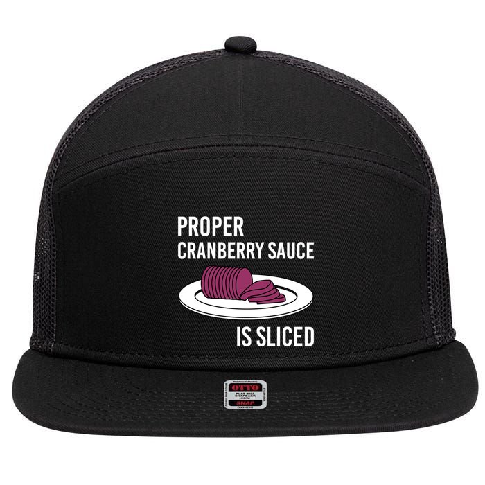 Canned Cranberry Sauce Is Right Jellied And Sliced Funny Gift 7 Panel Mesh Trucker Snapback Hat