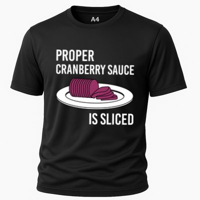 Canned Cranberry Sauce Is Right Jellied And Sliced Funny Gift Performance Shirt