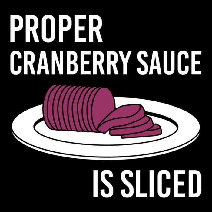 Canned Cranberry Sauce Is Right Jellied And Sliced Funny Gift Bucket Hat