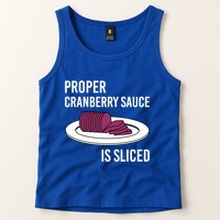 Canned Cranberry Sauce Is Right Jellied And Sliced Funny Gift Tank Top