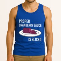 Canned Cranberry Sauce Is Right Jellied And Sliced Funny Gift Tank Top