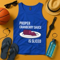 Canned Cranberry Sauce Is Right Jellied And Sliced Funny Gift Tank Top