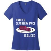Canned Cranberry Sauce Is Right Jellied And Sliced Funny Gift Women's V-Neck T-Shirt