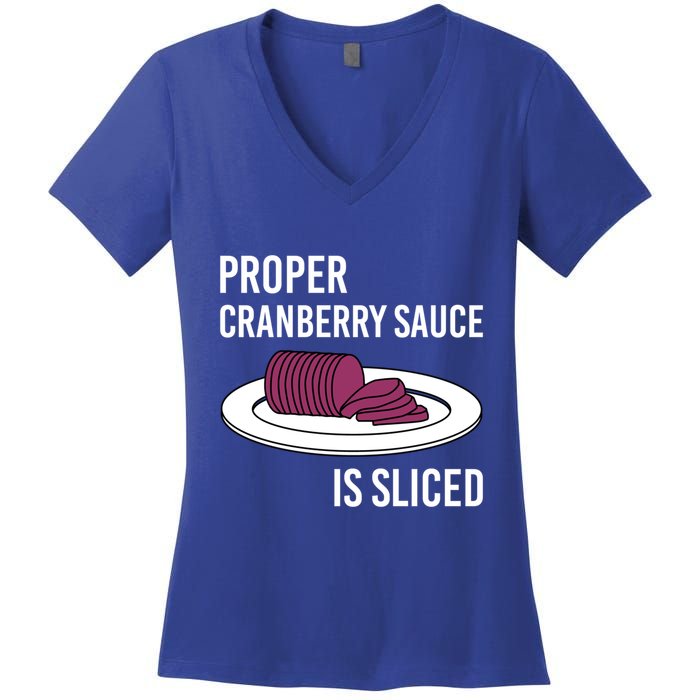 Canned Cranberry Sauce Is Right Jellied And Sliced Funny Gift Women's V-Neck T-Shirt