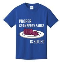 Canned Cranberry Sauce Is Right Jellied And Sliced Funny Gift Kids T-Shirt