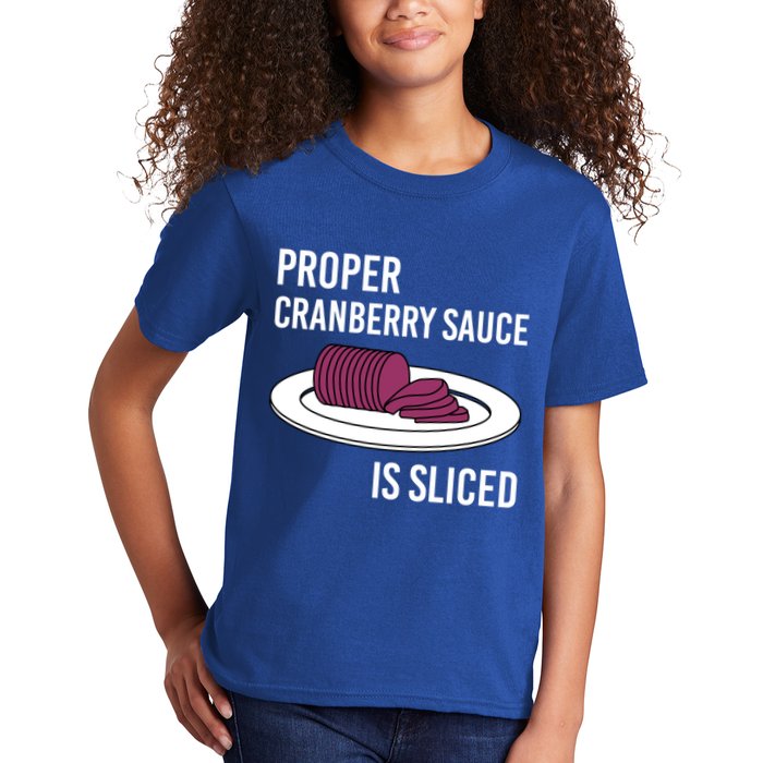 Canned Cranberry Sauce Is Right Jellied And Sliced Funny Gift Kids T-Shirt