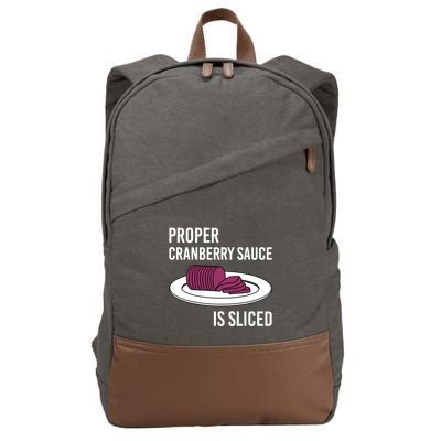 Canned Cranberry Sauce Is Right Jellied And Sliced Funny Gift Cotton Canvas Backpack