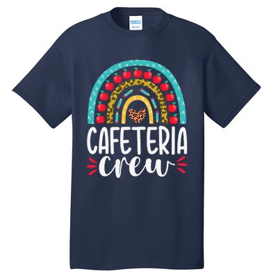 Cafeteria Crew School Lunch Lady Appreciation Back To School Tall T-Shirt