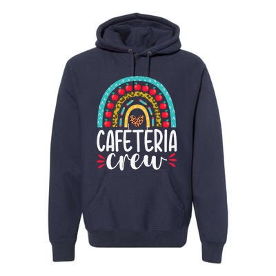 Cafeteria Crew School Lunch Lady Appreciation Back To School Premium Hoodie