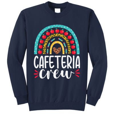 Cafeteria Crew School Lunch Lady Appreciation Back To School Tall Sweatshirt