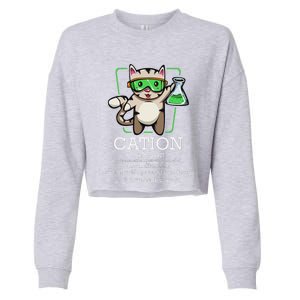 Cation Cute Science Cat Pawsitive Element Chemistry Teacher Cropped Pullover Crew