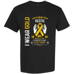 Childhood Cancer Survivor Support I Wear Gold For My Bestie Garment-Dyed Heavyweight T-Shirt