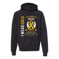 Childhood Cancer Survivor Support I Wear Gold For My Bestie Premium Hoodie