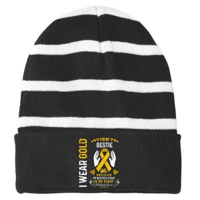 Childhood Cancer Survivor Support I Wear Gold For My Bestie Striped Beanie with Solid Band