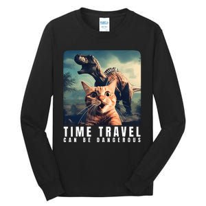 Crazy Cat Selfie Run Time Travel Can Be Dangerous Cat Love Tall Long Sleeve T-Shirt